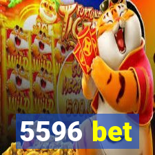 5596 bet